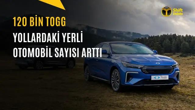 Togg&#039;dan Büyük Başarı: Yollardaki Araç Sayısı 120 Bine Çıktı - ShiftDelete.Net